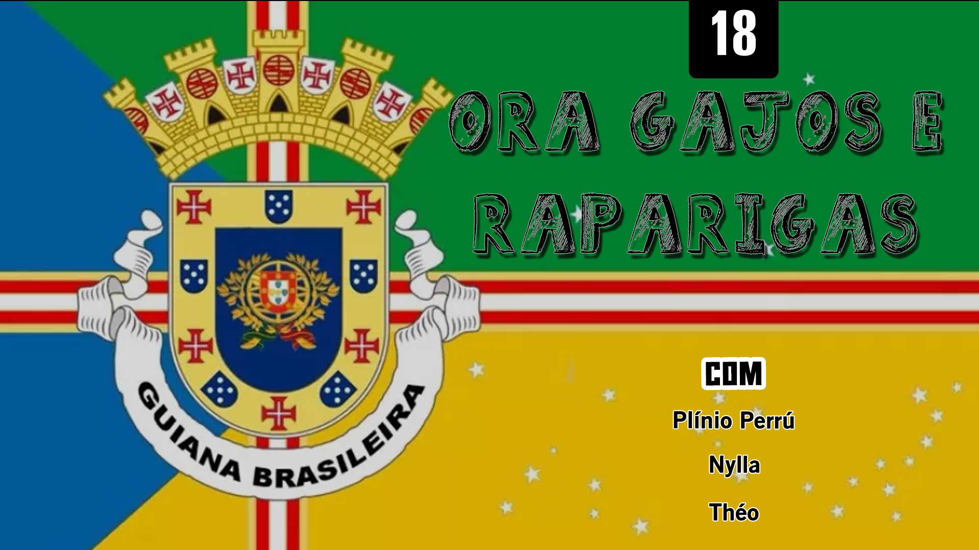 Ora Gajos e Raparigas